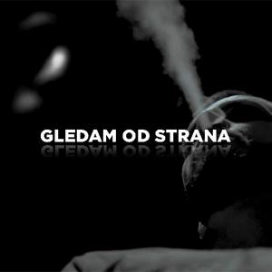 Gledam od Strana (Explicit)