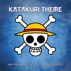 Katakuri Theme (feat. Tito Cordone) (Instrumental)