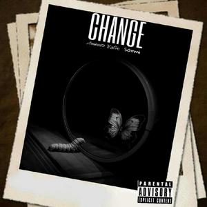 Change (feat. Sarmi & AruXart3)