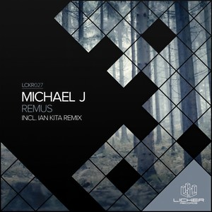 Remus (Ian Kita Remix)