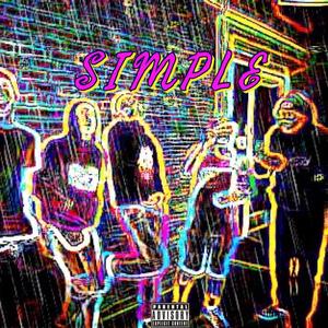 SIMPLE (feat. Sensei Wu) [Explicit]