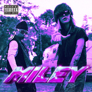 Miley (Explicit)