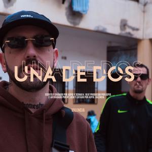 Una de dos (feat. 3coma14) (Explicit)