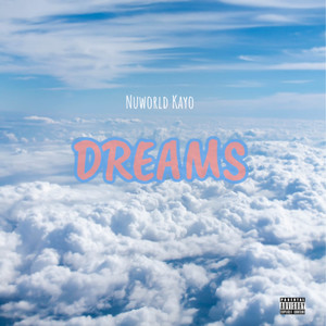 DREAMS (Explicit)