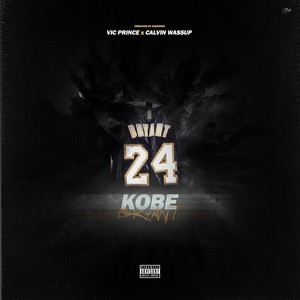 Kobe Bryant(feat. Calvin Wassup) (Explicit)
