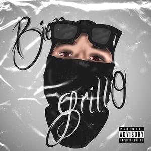 BIEN GRILLO (Explicit)