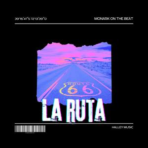 LA RUTA (Explicit)