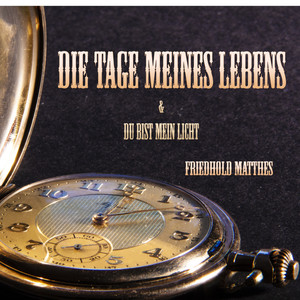 Die Tage meines Lebens