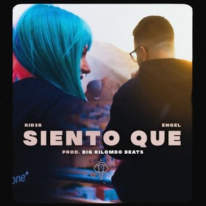 Siento Que (Explicit)