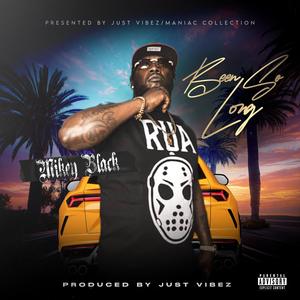 Been So Long (Explicit)