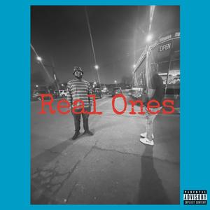 Real Ones (feat. Colla) [Explicit]