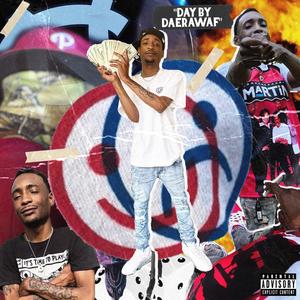 Day by DaeRawAf (Explicit)