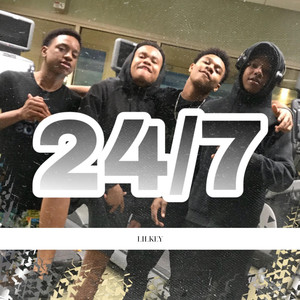 24/7 (Explicit)