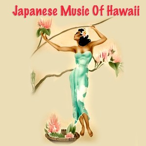 Japanese Music of Hawaii