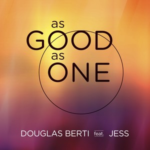As Good as One