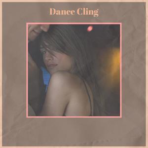 Dance Cling