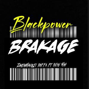 Brakaze Zantakwan -Ti raffa &remi wah