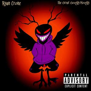 The Great Googly Moogly (Explicit)