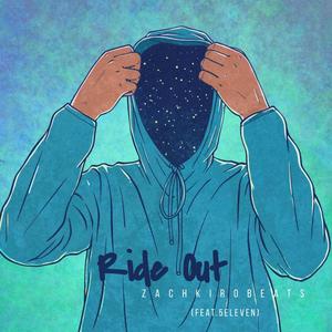 Ride Out (feat. 5Eleven) (Explicit)
