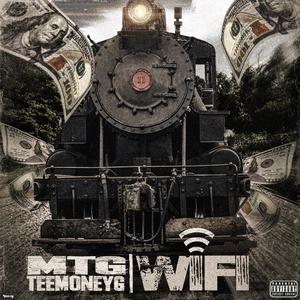 MTG TeeMoneyG (WI-Fi) [Explicit]