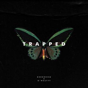Trapped (Explicit)