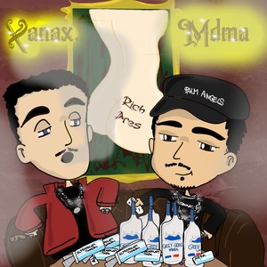 Xanax & Mdma (Explicit)