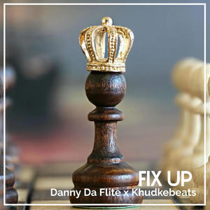 Fix Up (Khudkebeats Remix) [Explicit]