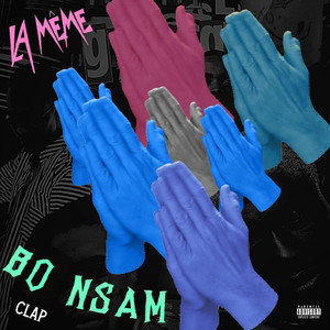 Bo Nsam(Clap) (Explicit)