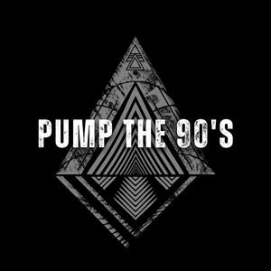 Pump The 90's