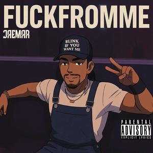 FkFromMe (Radio Edit)