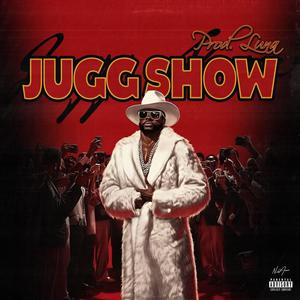 JuggShow (Explicit)