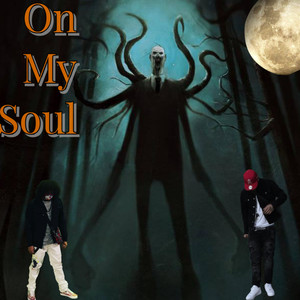 On My Soul (Explicit)