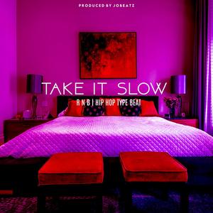 Take it slow (Instrumental)