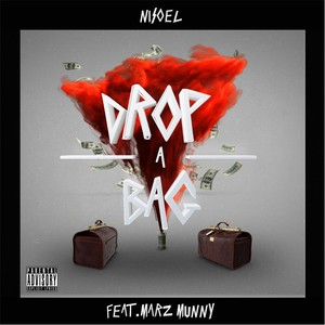 Drop a Bag (feat. Marz Munny) [Explicit]