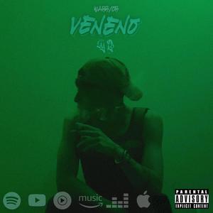 Veneno (Explicit)