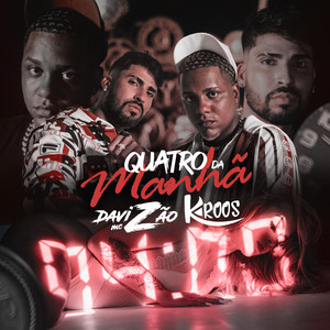 Quatro da Manhã (Explicit)