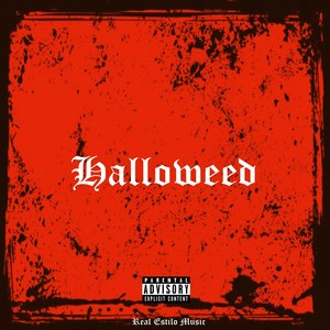 Halloweed (Explicit)