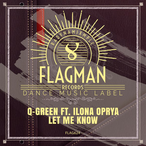 Let Me Know (Original Mix)