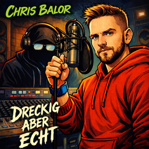Dreckig Aber Echt (Explicit)