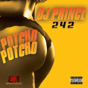 Potcho Potcho (Explicit)