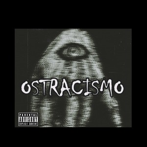 OSTRACISMO (Explicit)