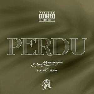 Perdu (feat. Tanikie Larson) (Explicit)