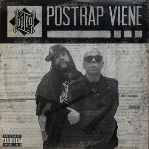 Postrap Viene[feat. Negro Gonzalez, Attila Alvarez, Ya1000, Vagabundo, Ebrs, Siete Nueve & Babalu Machete] (Remix|Explicit)