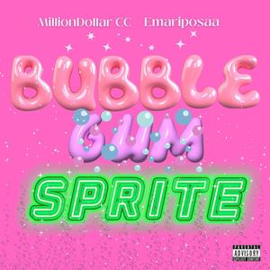 Bubblegum Sprite (feat. Emariposaa) [Explicit]