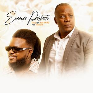 Encaixe Perfeito (feat. KONSTANTINO)