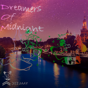 Dreamers of the Midnight