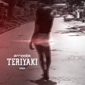 Teriyaki (Explicit)