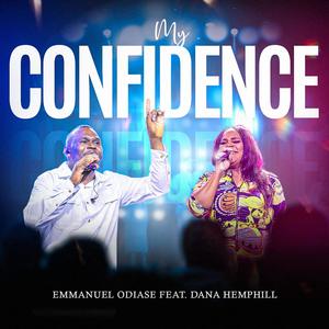 My Confidence (feat. Dana Hemphill)