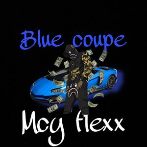 Blue Coupe (Explicit)