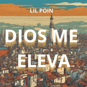 DIOS ME ELEVA